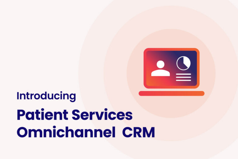 Introducing Patient Services Omnichannel CRM from Claritas Rx