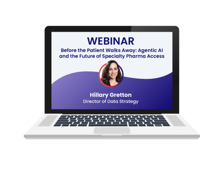 Before the Patient Walks Away: Agentic AI and the Future of Specialty Pharma Access - Webinar